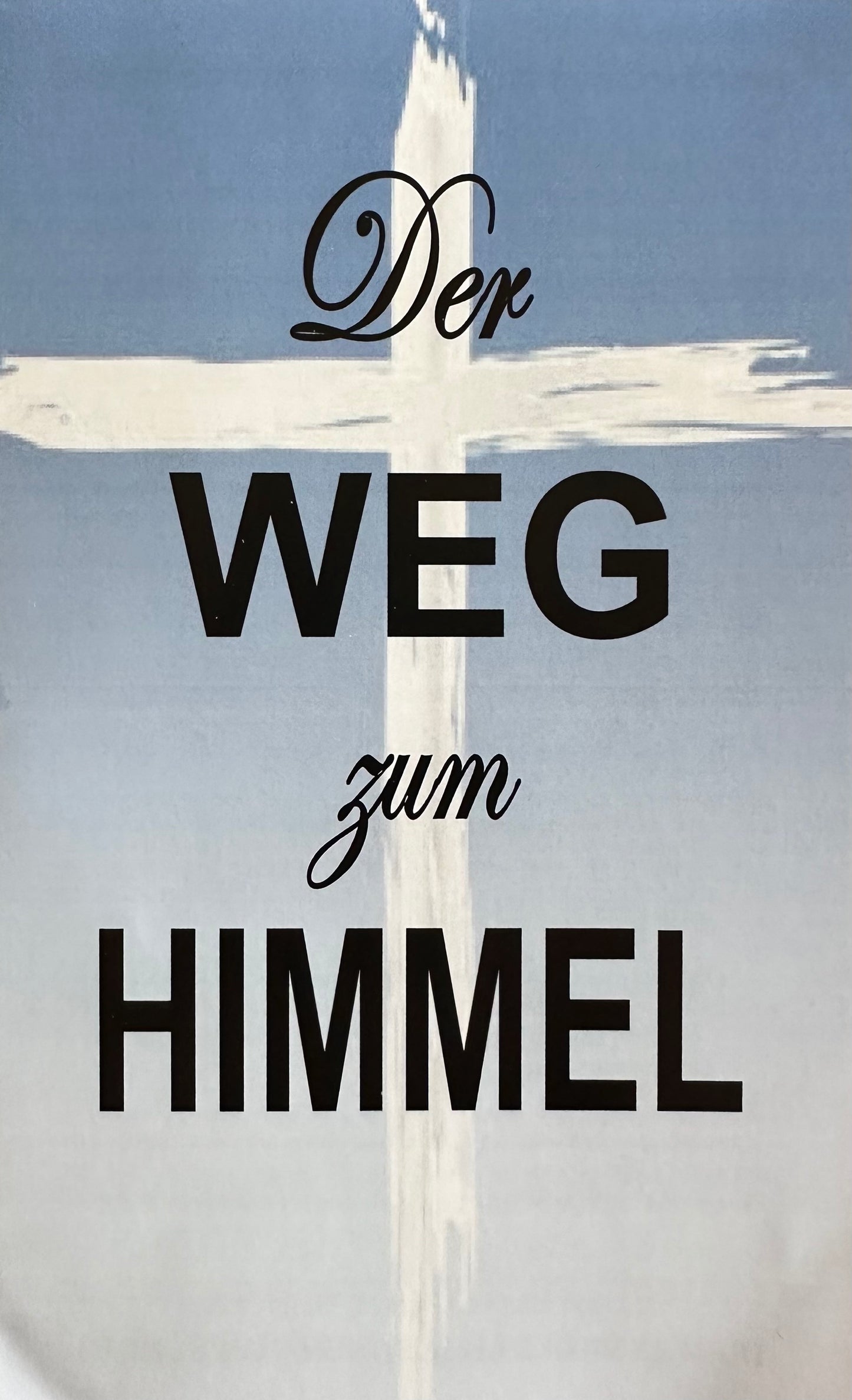 Traktat – Der Weg zum Himmel