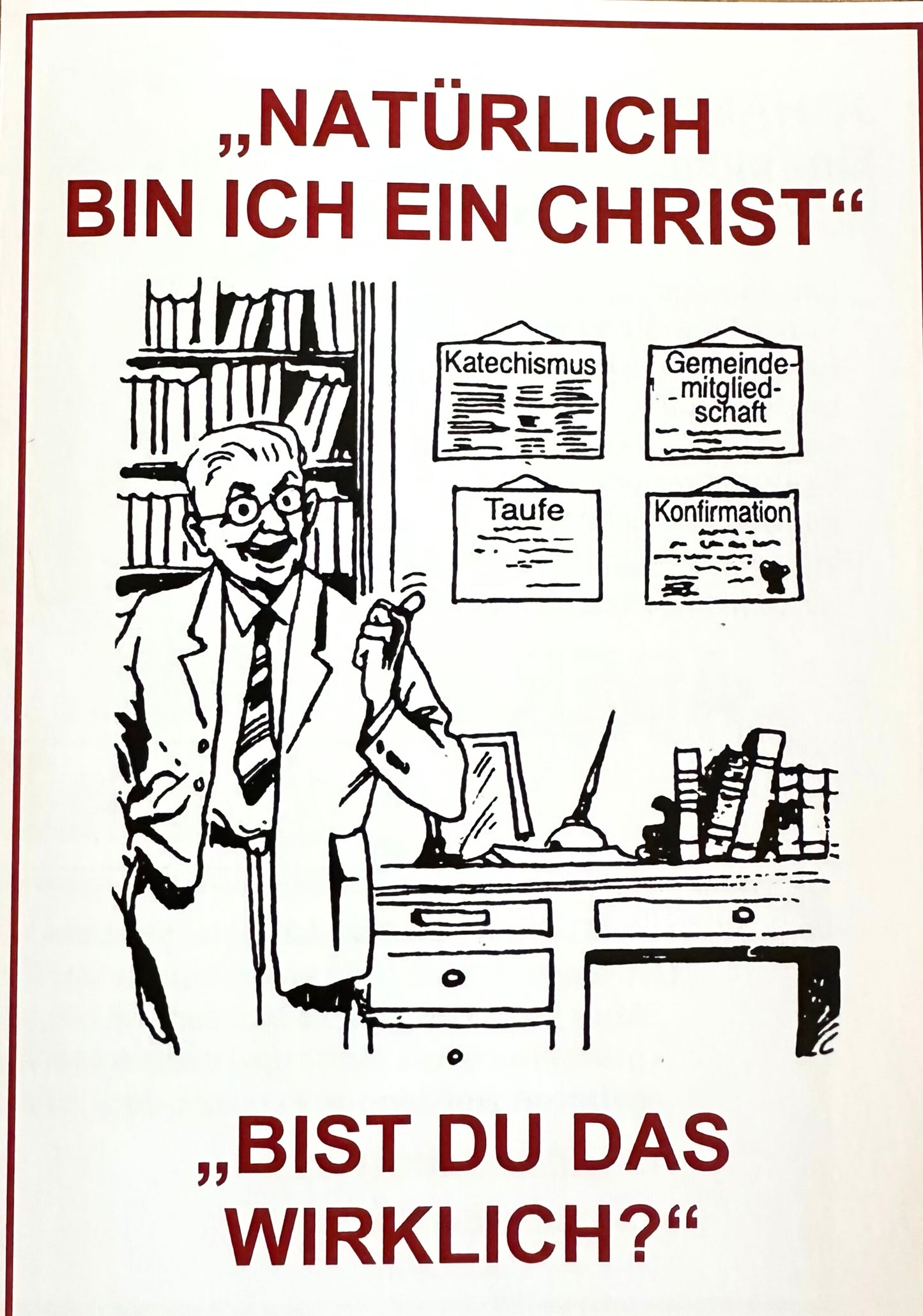 Traktat – Natürlich bin ich ein Christ