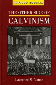 The Other Side of Calvinism